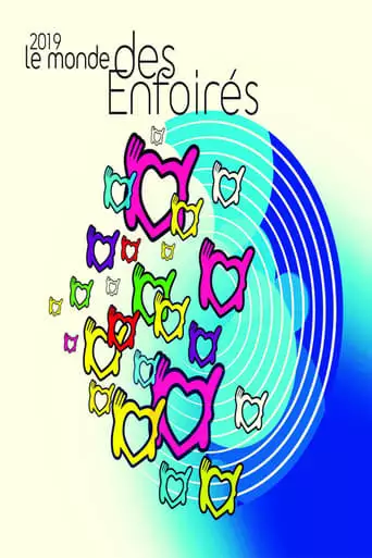 Le Monde Des Enfoires (2019)