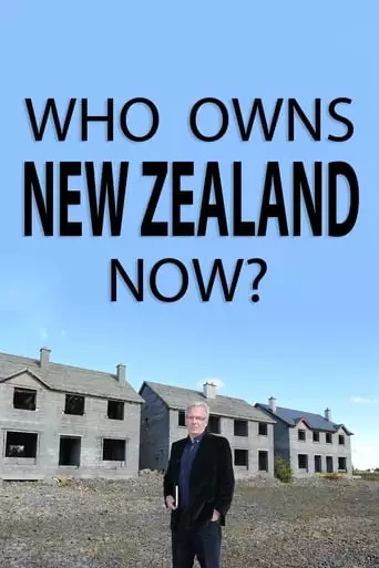 Who Owns New Zealand Now? (2017)