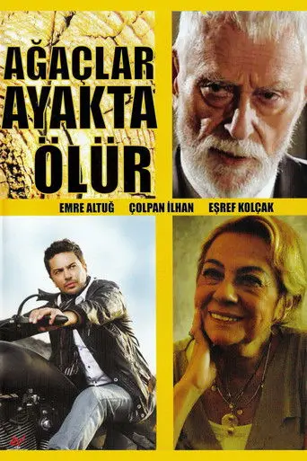 Ağaçlar Ayakta Ölür (2000)