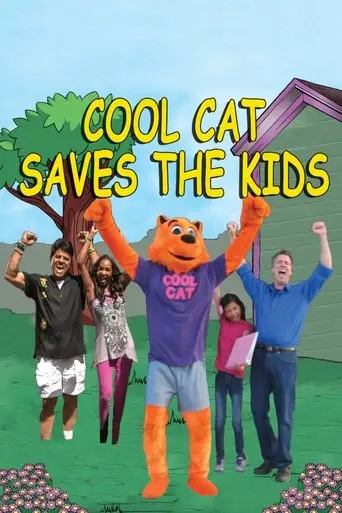 Cool Cat Saves The Kids (2015)