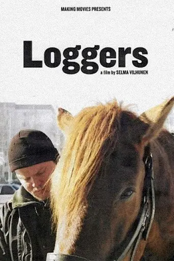 Loggers (2006)
