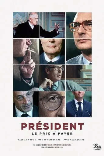 Président : le prix à payer - Face au terrorisme (2023)