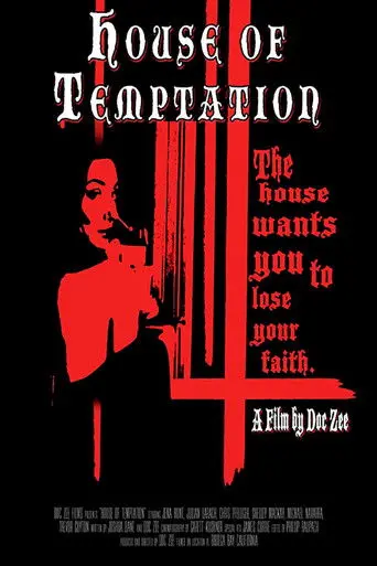 House of Temptation (2014)