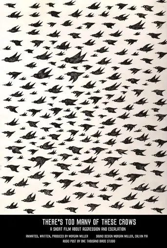There's Too Many Of These Crows (2016)