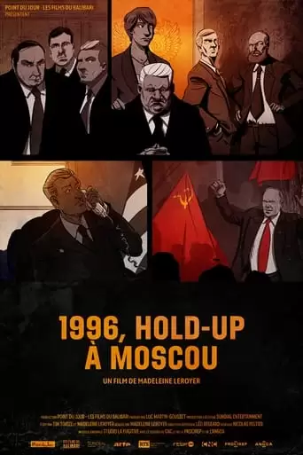 1996, Hold-up A Moscou (2021)