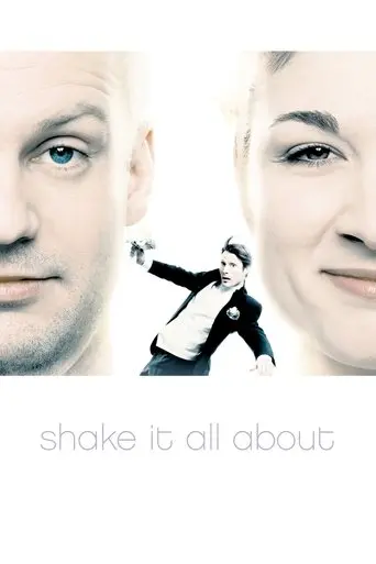 Shake It All About (2001)