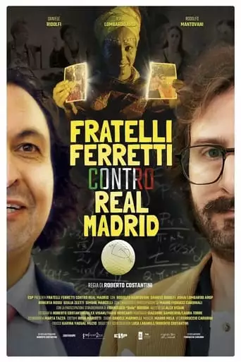 Fratelli Ferretti Contro Real Madrid (2023)