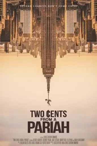 Two Cents From A Pariah (2021)