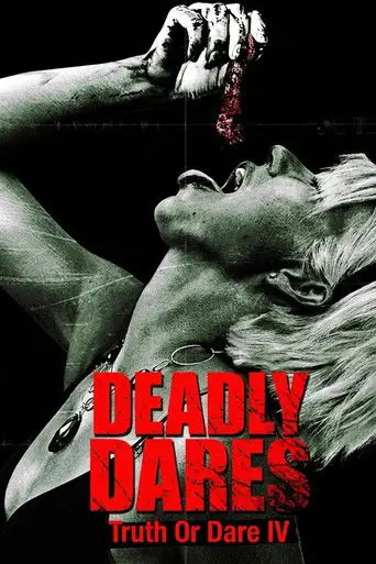 Deadly Dares: Truth or Dare Part IV (2011)
