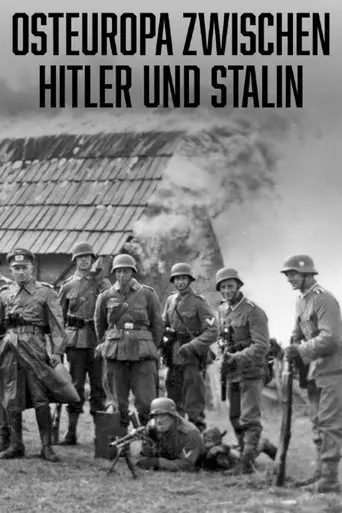 Osteuropa zwischen Hitler und Stalin - Das große Sterben (2025)