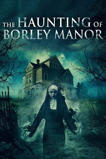 The Haunting Of Borley Rectory (2019)