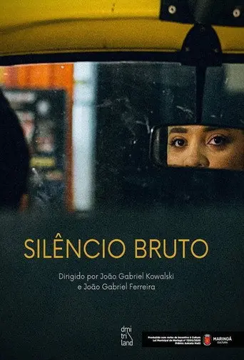 Silêncio Bruto (2022)
