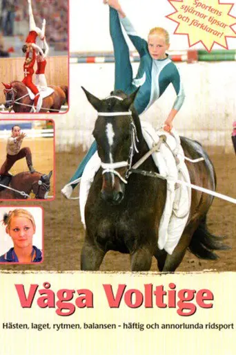 Våga voltige (2009)