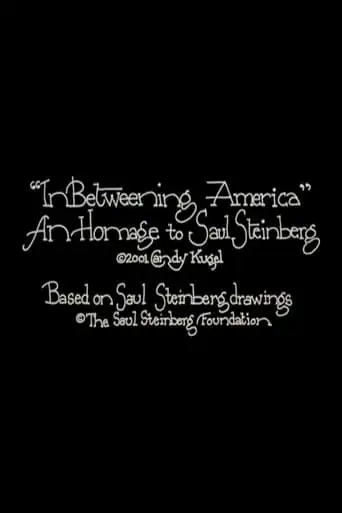 InBetweening America (2001)