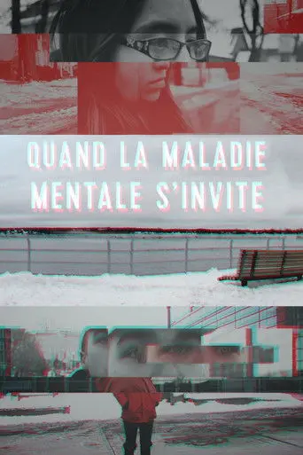 Quand la maladie mentale s'invite (2019)