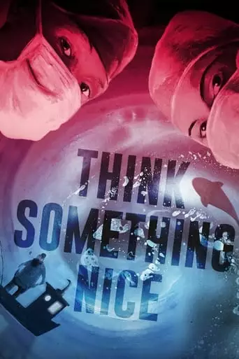 Think Something Nice (2023)