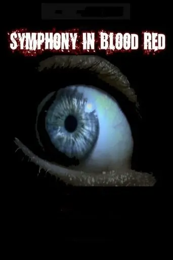 Symphony in Blood Red (2010)