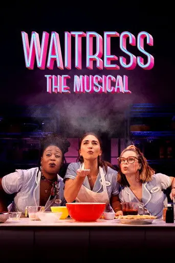 Waitress: The Musical (2023)