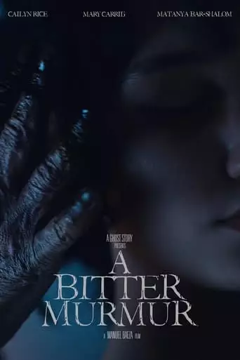 A Bitter Murmur (2022)