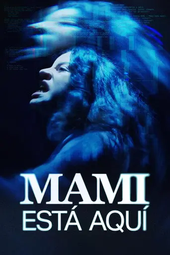Mami Está Aquí (2026)