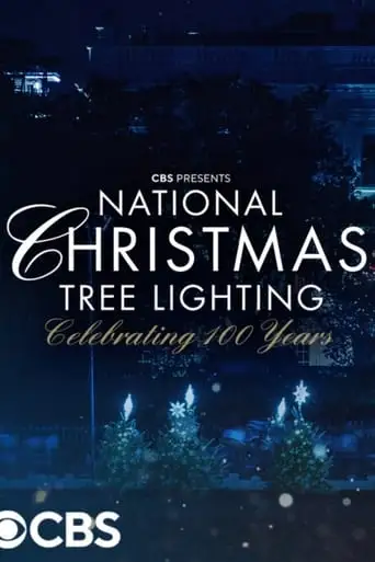 National Christmas Tree Lighting: Celebrating 100 Years (2022)