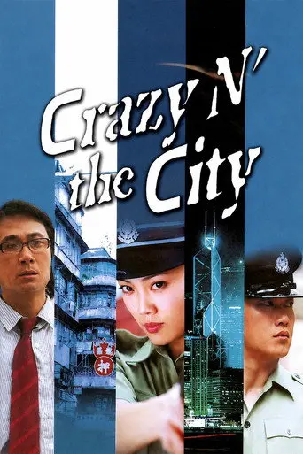 Crazy n' the City (2005)