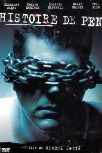 Histoire De Pen (2002)