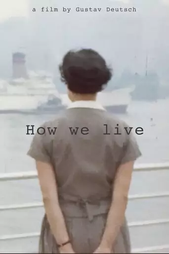 How We Live - Messages to the Family (2017)