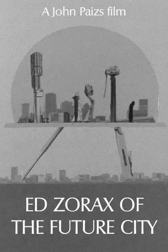 Ed Zorax of the Future City (1979)