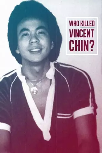 Who Killed Vincent Chin? (1987)