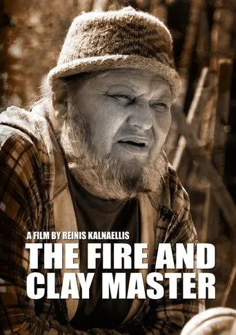 The Fire and Clay Master (2009)