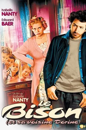 Le Bison (et Sa Voisine Dorine) (2003)