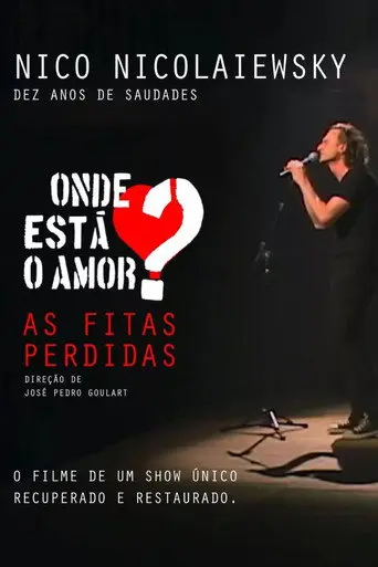 Onde está o amor? As fitas perdidas (2024)