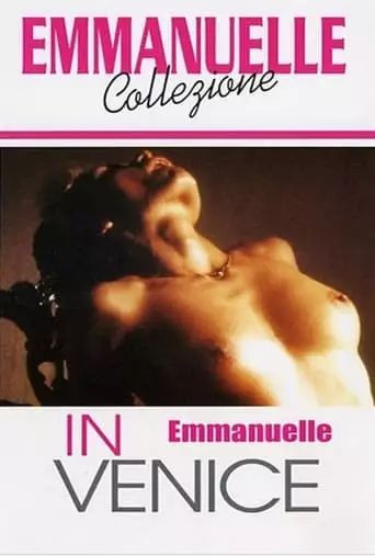 Emmanuelle in Venice (1993)