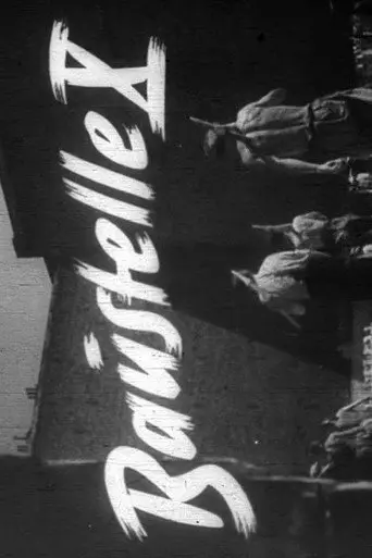 Baustelle X (1950)