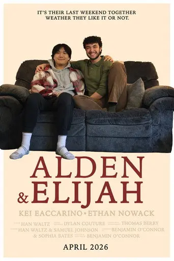 Alden & Elijah (2026)