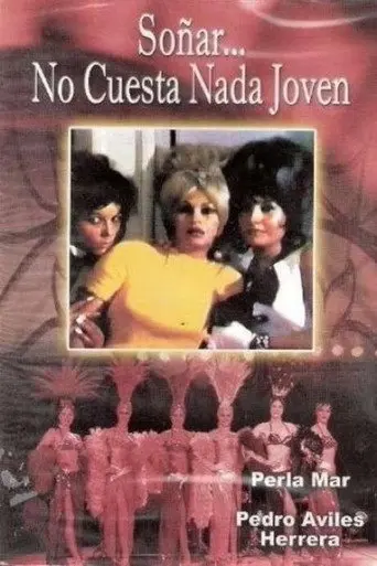 Soñar no cuesta nada, jóven (1968)