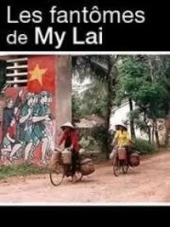 The Ghosts of My Lai (2009)