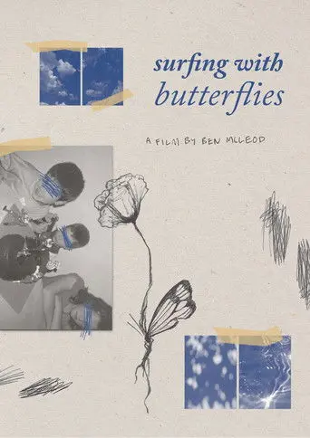 Reel #1: Surfing with Butterflies (2026)