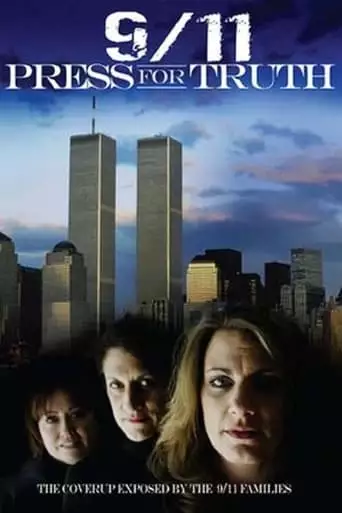 9/11: Press for Truth (2006)