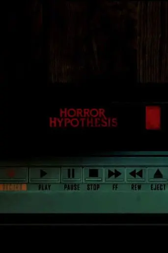 Horror Hypothesis (2019)
