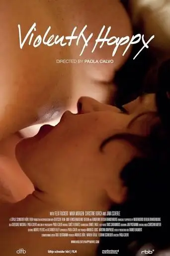 Violently Happy (2016)