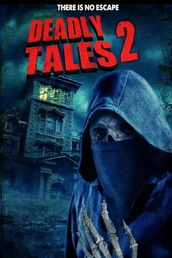Deadly Tales II (2016)