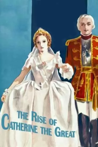 The Rise Of Catherine The Great (1934)