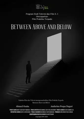 Between Above And Below (2024)