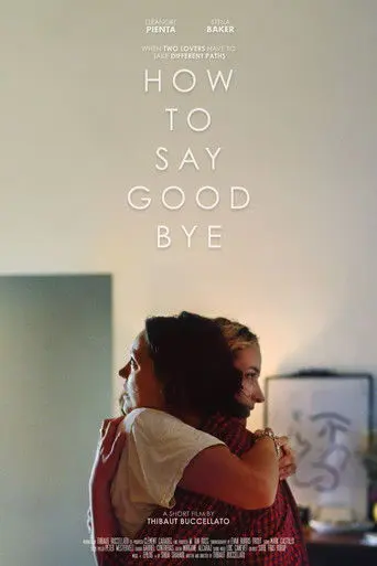 How to Say Goodbye (2025)
