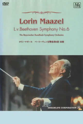 Beethoven: Symphony No.6 - Lorin Maazel (1995)