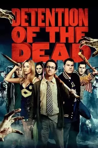 Detention Of The Dead (2012)