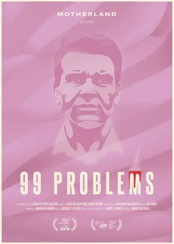 99 Problems (2019)