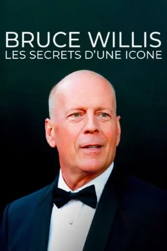 Bruce Willis : les secrets d'une icône (2025)